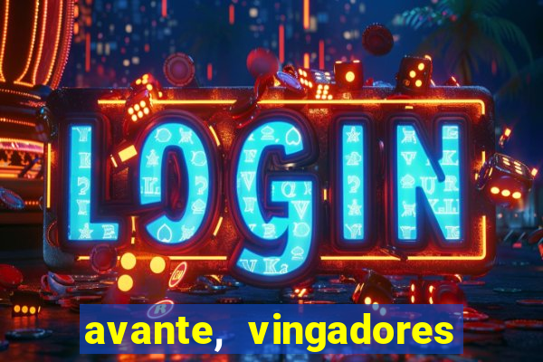 avante, vingadores hq online